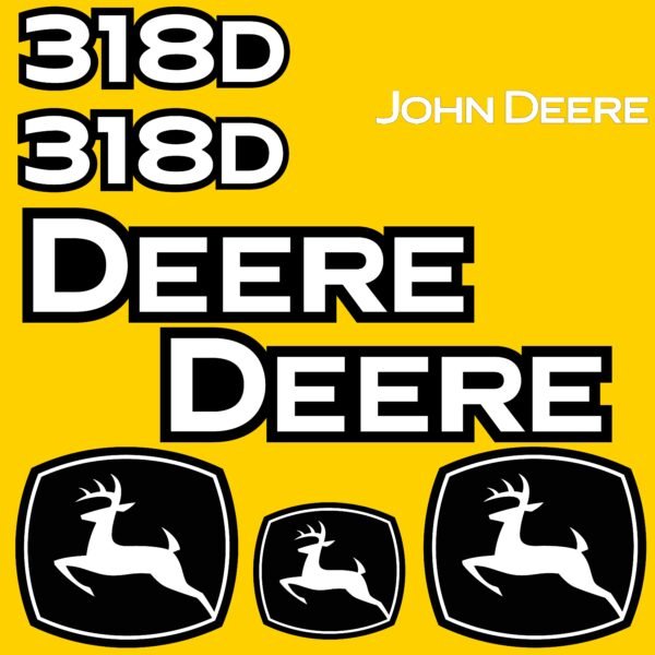 Fits 318D John Deere Skid Steer Replacement Decals