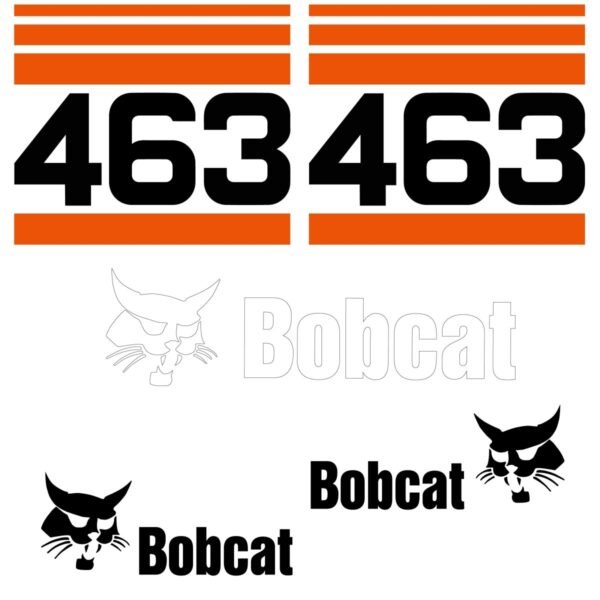 Fits 463 Bobcat Skid Steer Replacement Decals
