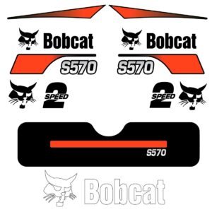 Fits S570 Bobcat Skid Steer Replacement Decals - Dun Decals