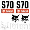 Fits S70 Bobcat Skid Steer Replacement Decals - Dun Decals