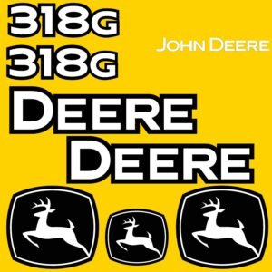 Fits 318G John Deere Skid Steer Replacement Decals