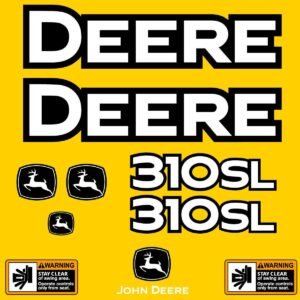 Fits 310SL John Deere Backhoe Loader Replacement Decals
