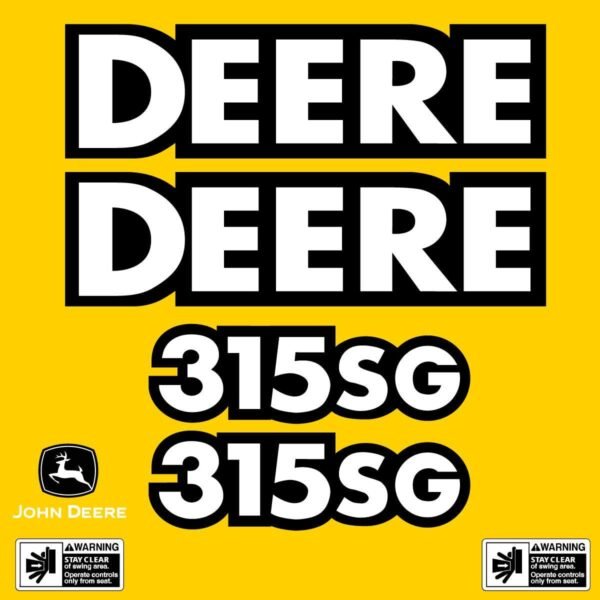 Fits 315SG (Pre 2004) John Deere Backhoe Loader Replacement Decals