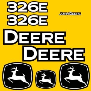 Fits 326E John Deere Skid Steer Replacement Decals