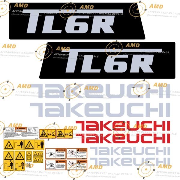 Fits TL6R Takeuchi Skid Steer Replacement Decals