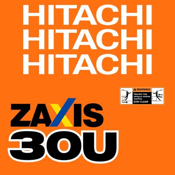 Fits ZX30U-5 Hitachi Excavator Replacement Decals