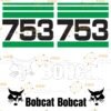 Fits 753 Bobcat Skid Steer Replacement Decals